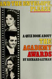 Cover of: And the envelope, please: a quiz book about the Academy Awards