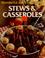 Cover of: Wonderful ways to prepare stews & casseroles