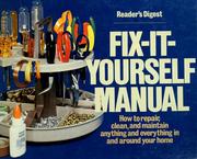 Cover of: Reader's digest fix-it-yourself manual.