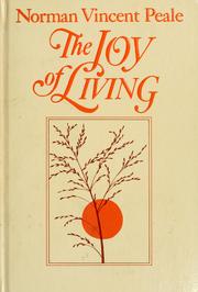 Cover of: The joy of living by Norman Vincent Peale