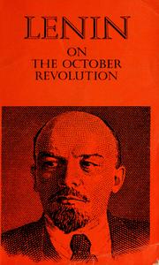 Cover of: Lenin on the October Revolution. by Vladimir Il’ich Lenin