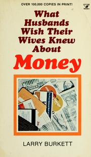 Cover of: What husbands wish their wives knew about money