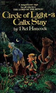 Cover of: Calix Stay (Circle of Light, Book 3) by Niel Hancock