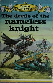 Cover of: The deeds of the nameless knight