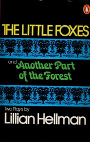 The little foxes ; Another part of the forest