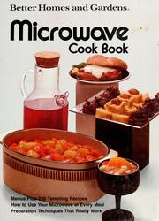 Cover of: Microwave cook book by Better homes and gardens.