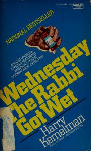 Wednesday the rabbi got wet by Harry Kemelman