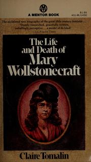 Cover of: The life and death of Mary Wollstonecraft
