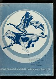 Cover of: Conserving our fish and wildlife heritage, annual report, fiscal year 1976 by U.S. Fish and Wildlife Service.