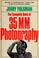 Cover of: The complete book of 35mm photography