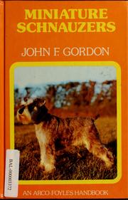 Cover of: Miniature schnauzers by John Frazer Gordon
