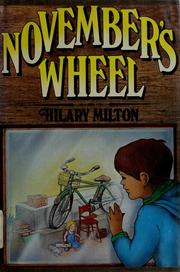 Cover of: November's wheel by Hilary H. Milton