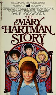 Cover of: The Mary Hartman story by Daniel Lockwood