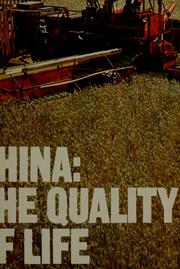 Cover of: China, the quality of life by Wilfred G. Burchett