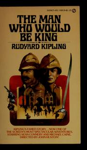 Cover of: The Man who would be king and other stories by Rudyard Kipling