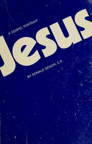 Cover of: Jesus, a Gospel portrait by Donald Senior