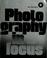 Cover of: Photography in focus