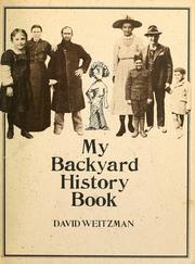 Cover of: The Brown paper school presents my backyard history book by David Weitzman