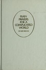Cover of: Plain prayers for a complicated world