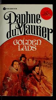 Golden Lads by Daphne du Maurier