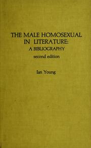 The male homosexual in literature by Young, Ian
