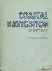 Cover of: Coastal navigation step by step