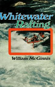 Cover of: Whitewater rafting by William McGinnis