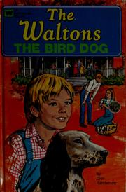 Cover of: The Waltons: the bird dog