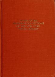 Cover of: Guide to the research collections of the New York Public Library