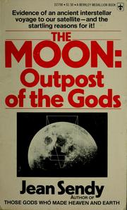 Cover of: Moon Outpost Of Gods by J. Sendy