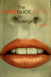 Cover of: The photoguide to enlarging by Günter Spitzing