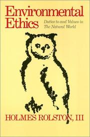 Cover of: Environmental ethics: duties to and values in the natural world