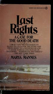 Cover of: Last rights by Marya Mannes