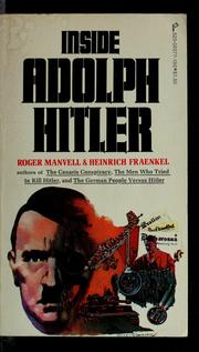 Cover of: Inside Adolf Hitler by Manvell, Roger