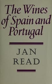 Cover of: The wines of Spain and Portugal. by Read, Jan.