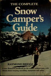 Cover of: The complete snow camper's guide.
