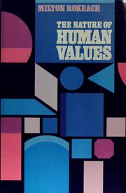 Cover of: The nature of human values. by Milton Rokeach