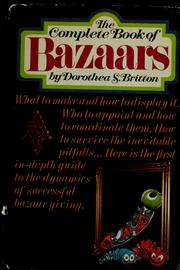 Cover of: The complete book of bazaars by Dorothea S. Britton