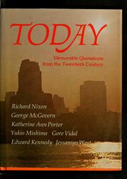 Cover of: Today: memorable quotations from the twentieth century