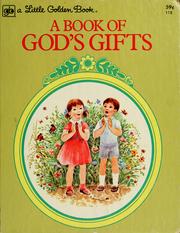 Cover of: A book of God's gifts by Ruth Hannon