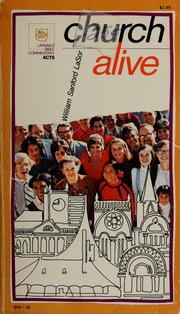 Cover of: Church alive. by William Sanford La Sor