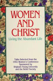 Cover of: Women and Christ: living the abundant life
