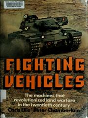 Cover of: Fighting vehicles by Chris Ellis