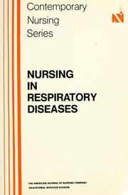 Cover of: Nursing in respiratory diseases. by Edith Patton Lewis