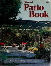 Cover of: Patio book by by the editors of Sunset books and Sunset magazine.