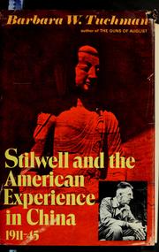 Cover of: Barbara Tuchman's Stillwell and the American experience in China
