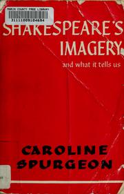 Cover of: Shakespeare's imagery: and what it tells us