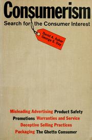 Cover of: Consumerism: search for the consumer interest.