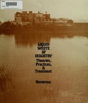 Cover of: Liquid waste of industry by Nelson Leonard Nemerow
