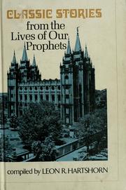 Cover of: Classic stories from the lives of our prophets